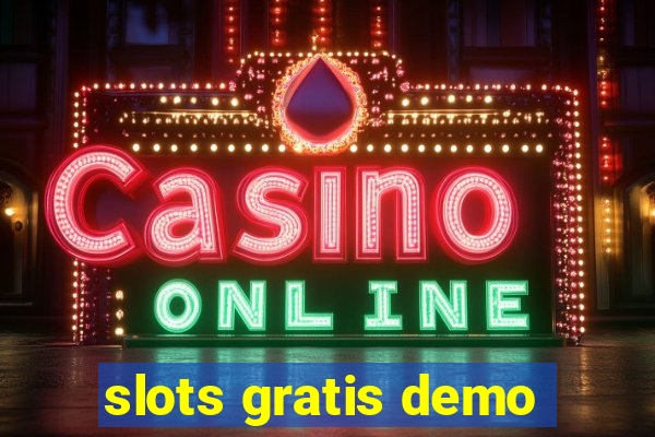 slots gratis demo